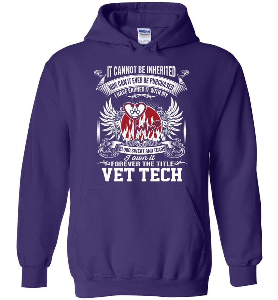 Vet Tech Shirt I Own It Forever The Title Vet Tech - Hoodie - Purple / M