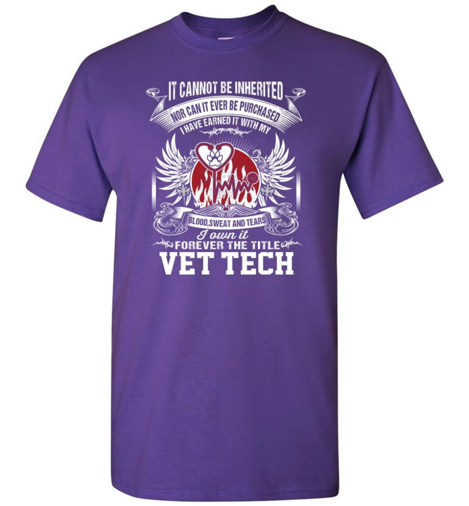 Vet Tech Shirt I Own It Forever The Title Vet Tech - Short Sleeve T-Shirt - Purple / S