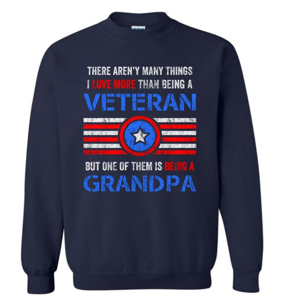 Veteran Grandpa T Shirt Combat Veteran Sweatshirt Proud Navy Grandpa Sweatshirt - Navy / M