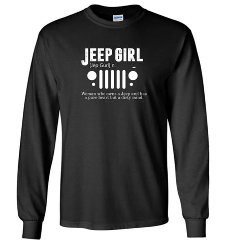 Vintage Jeep Shirt Pure Heart But Dirty Mind Jeep Girl Jeep Wife Long Sleeve T-Shirt - Black / M - Long Sleeve T-Shirt