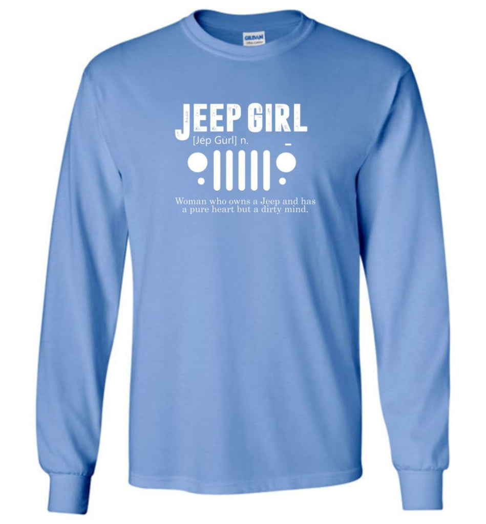 Vintage Jeep Shirt Pure Heart But Dirty Mind Jeep Girl Jeep Wife Long Sleeve T-Shirt - Carolina Blue / M - Long Sleeve 