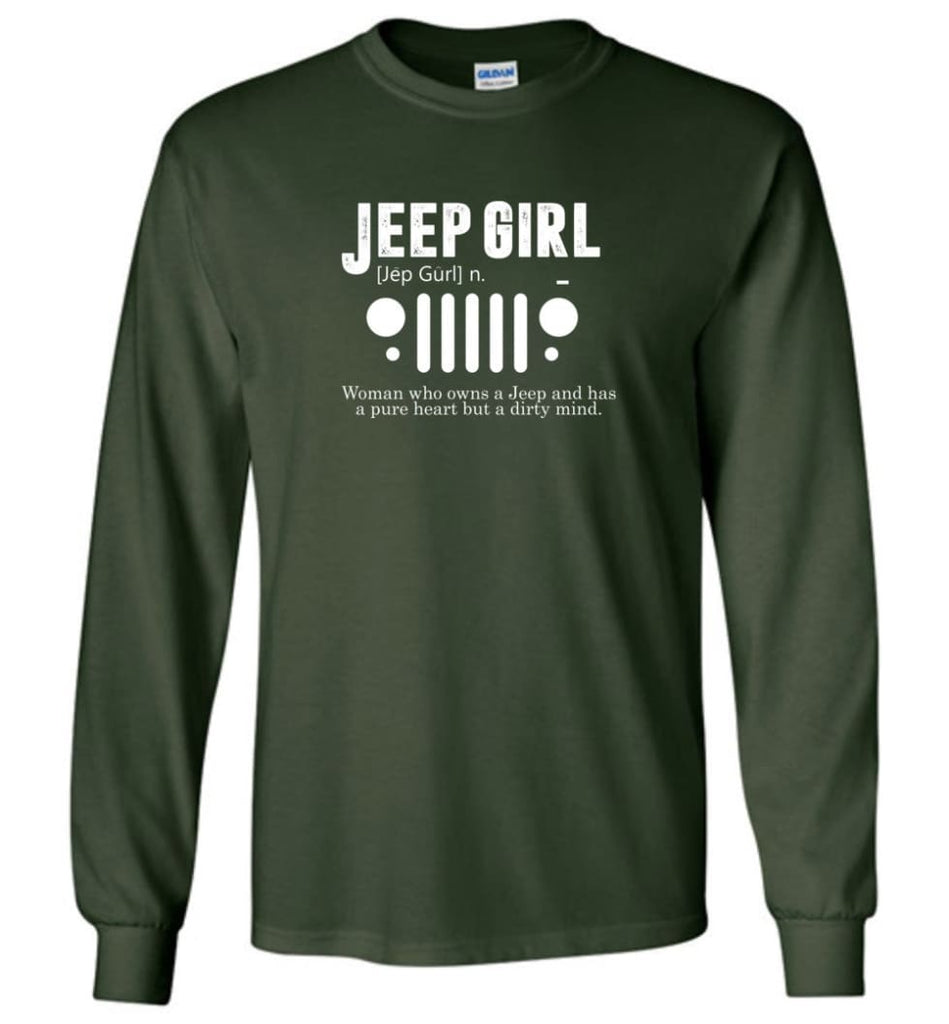 Vintage Jeep Shirt Pure Heart But Dirty Mind Jeep Girl Jeep Wife Long Sleeve T-Shirt - Forest Green / M - Long Sleeve 