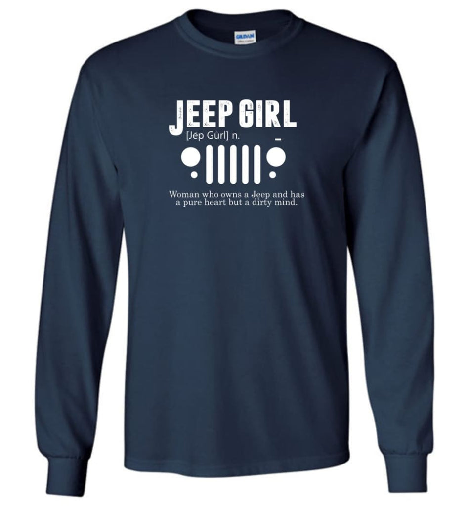 Vintage Jeep Shirt Pure Heart But Dirty Mind Jeep Girl Jeep Wife Long Sleeve T-Shirt - Navy / M - Long Sleeve T-Shirt