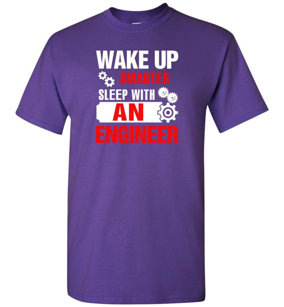 Wake Up Smarter Sleep With An Engineer T-Shirt - Purple / S