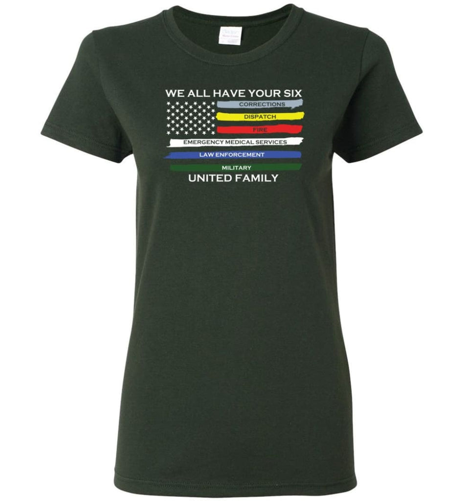 We All Have Your Six United Family Women Tee - Forest Green / M