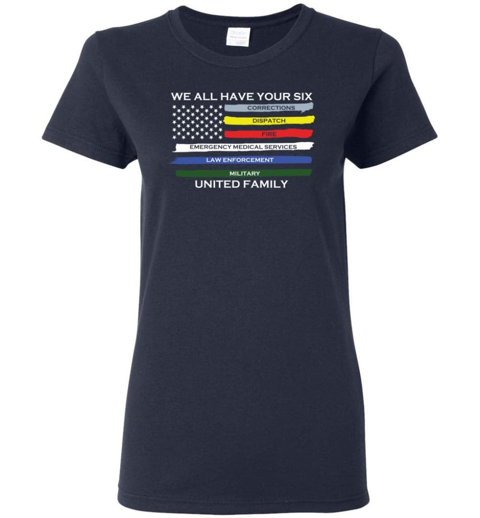 We All Have Your Six United Family Women Tee - Navy / M