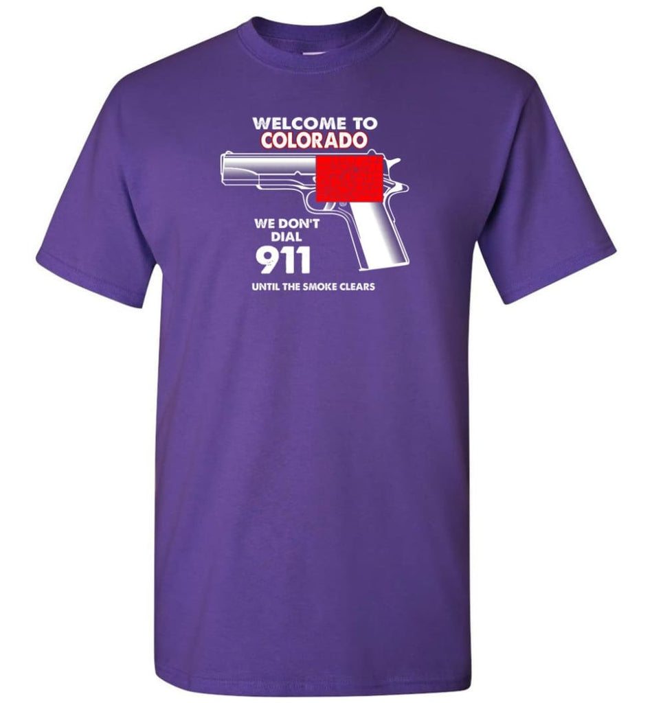 Welcome To Colorado 2nd Amendment Supporters T-Shirt - Purple / S
