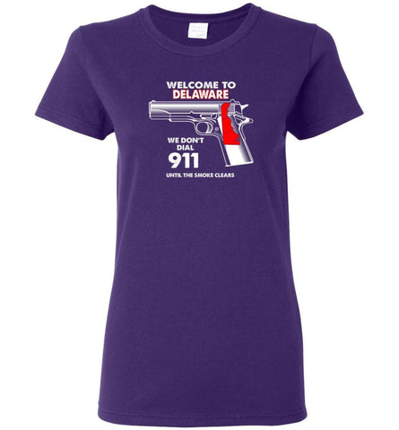 Welcome To Delaware 2nd Amendment Supporters Women Tee - Purple / M