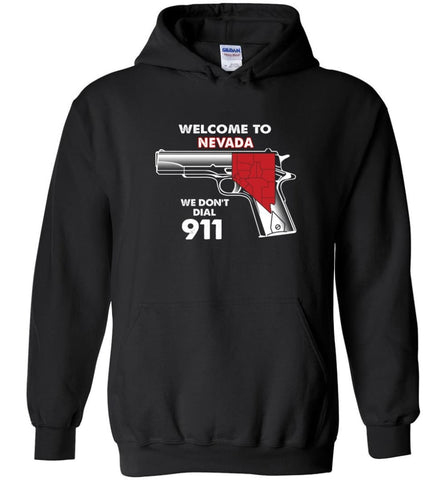 Welcome to Nevada 2nd Amendment Supporters Hoodie - Black / M