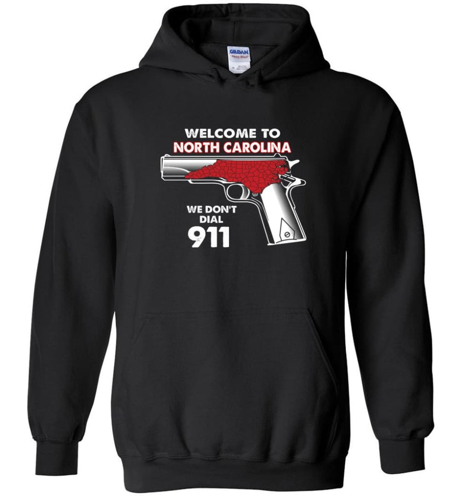 Welcome to North Carolina 2nd Amendment Supporters Hoodie - Black / M
