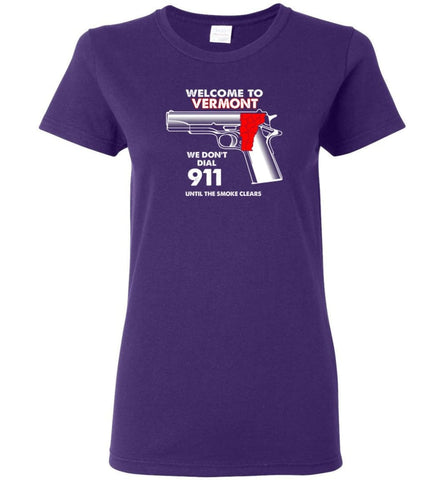 Welcome To Vermont 2nd Amendment Supporters Women Tee - Purple / M