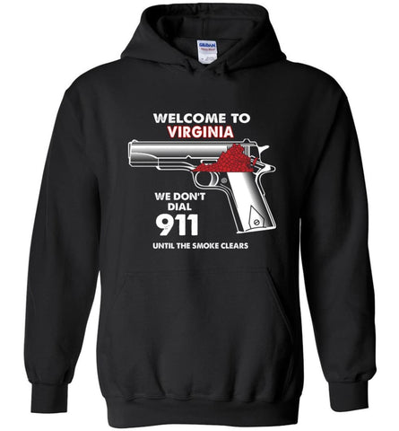 Welcome to Virginia 2nd Amendment Supporters Hoodie - Black / M
