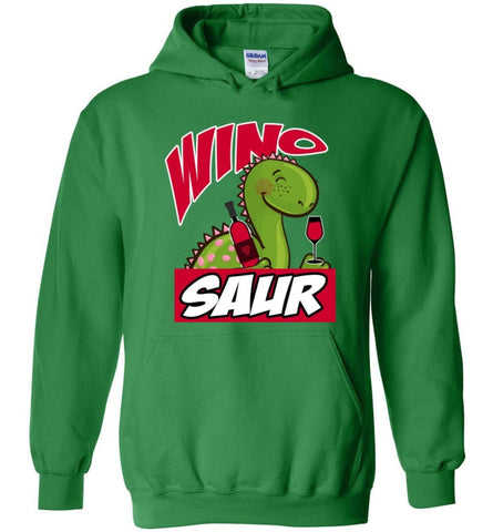 Wino Saur Dinosaur Funny Shirt Birthday Gift for Kids - Hoodie - Irish Green / M