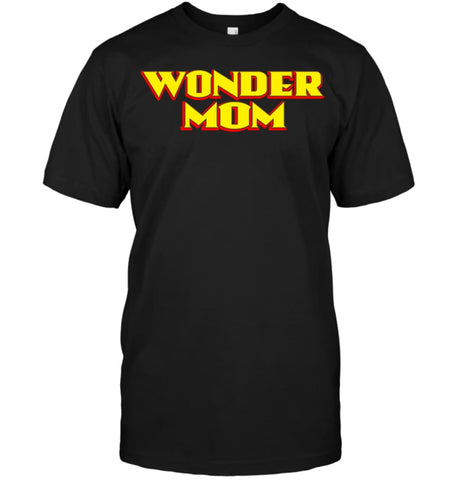 Wonder Mom Best Christmas Gift for Mom T-Shirt - Hanes Tagless Tee / Black / S - Apparel