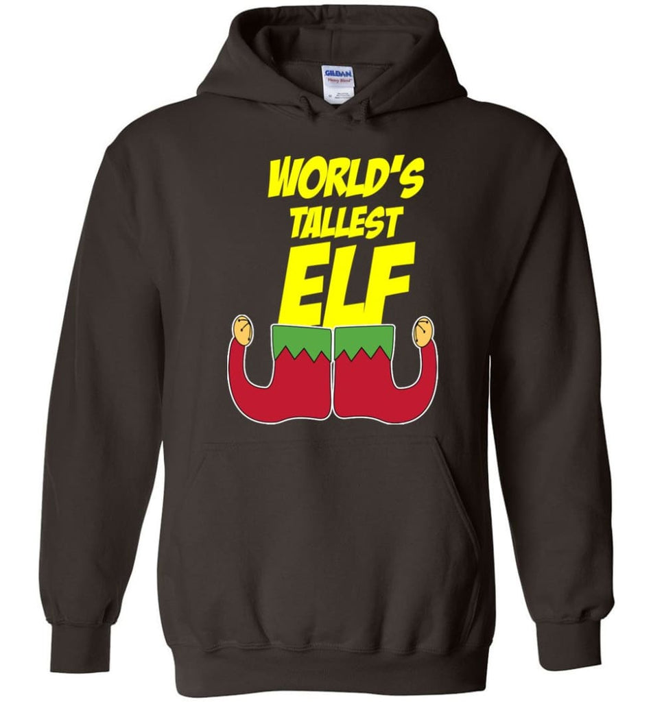 World’s Tallest Elf Funny Christmas Hoodie - Dark Chocolate / M