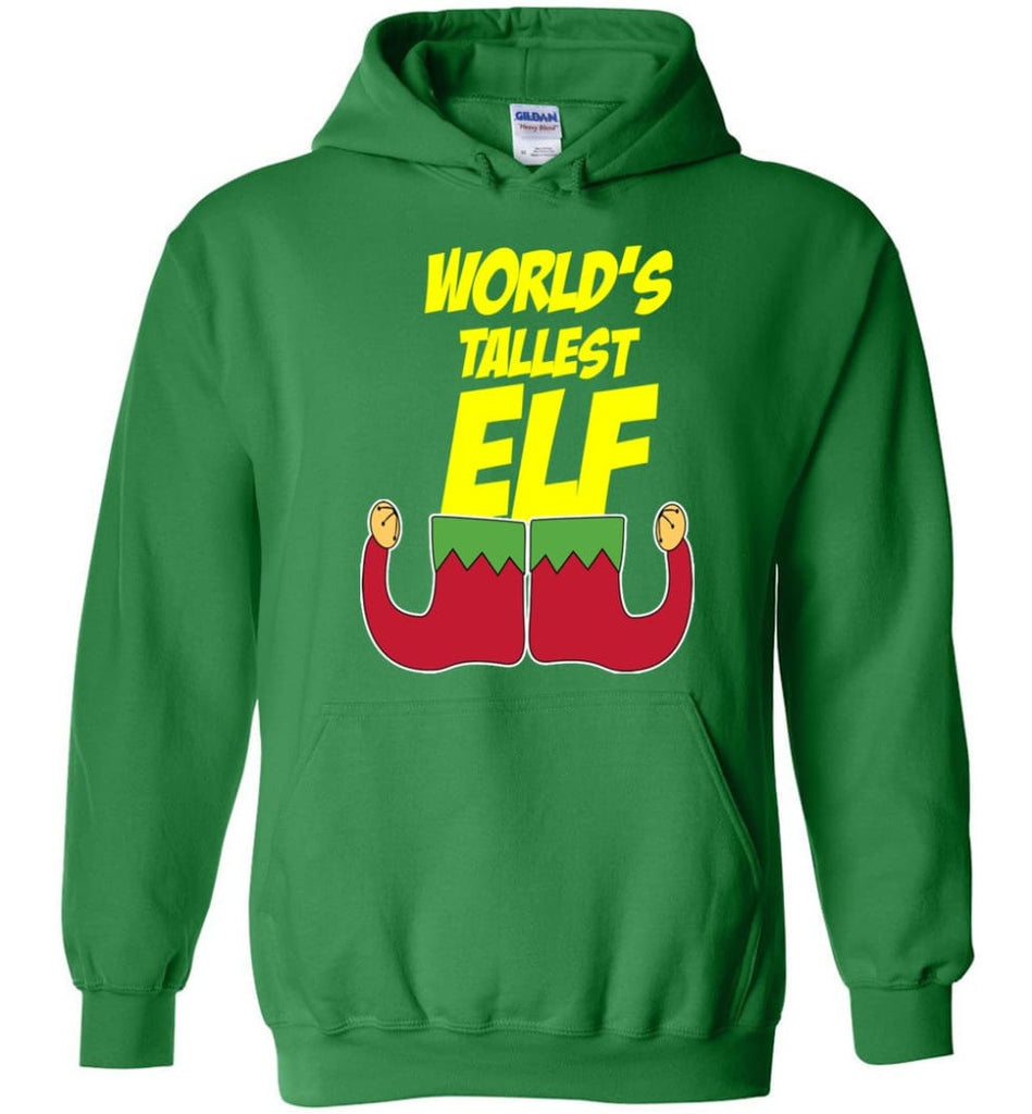 World’s Tallest Elf Funny Christmas Hoodie - Irish Green / M