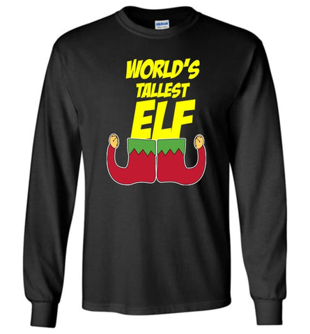 World’s Tallest Elf Funny Christmas Long Sleeve T-Shirt - Black / M