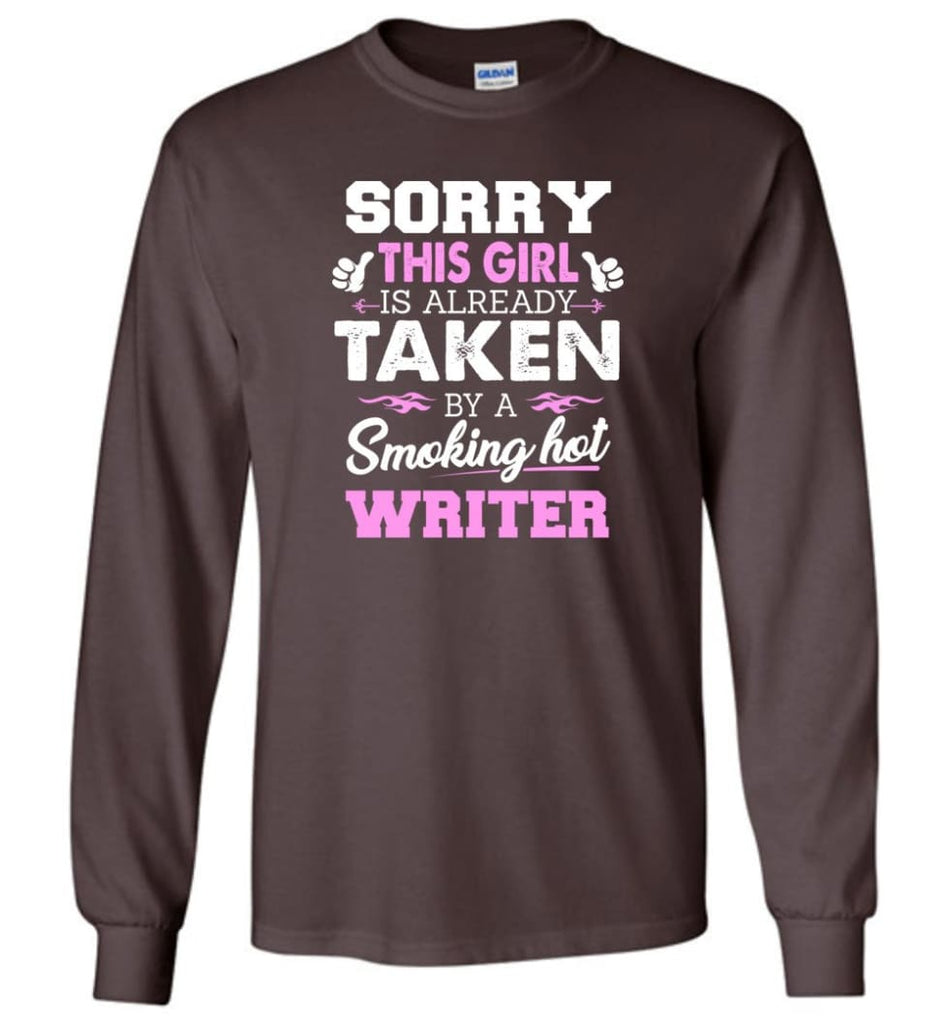 Writer Shirt Cool Gift for Girlfriend Wife or Lover - Long Sleeve T-Shirt - Dark Chocolate / M