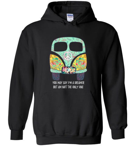 You say I’m Dreamer But I’m Not The only One - Hoodie - Black / M - Hoodie