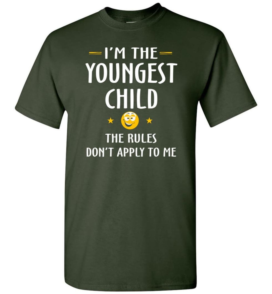 Youngest Child Shirt Funny Gift For Youngest Child T-Shirt - Forest Green / S
