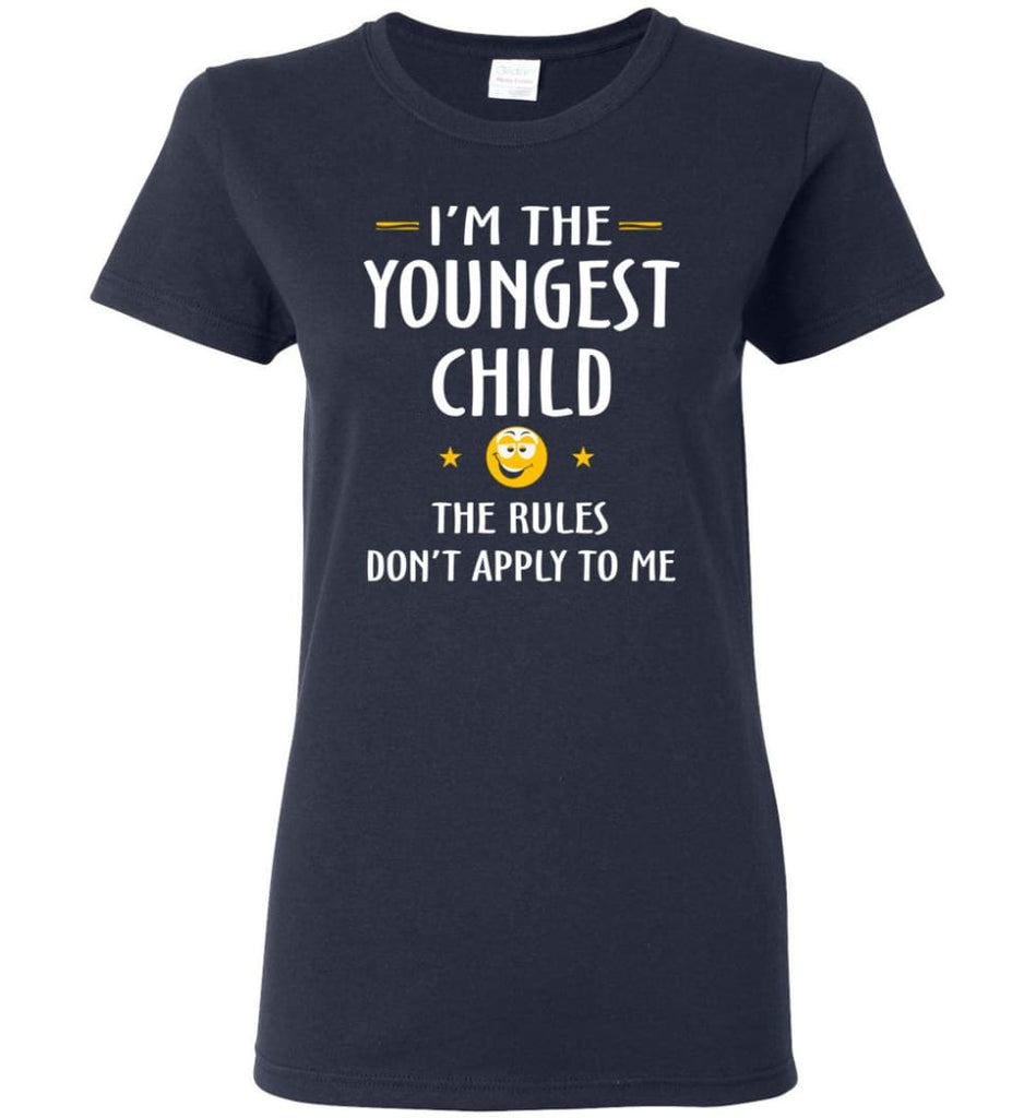 Youngest Child Shirt Funny Gift For Youngest Child Women Tee - Navy / M