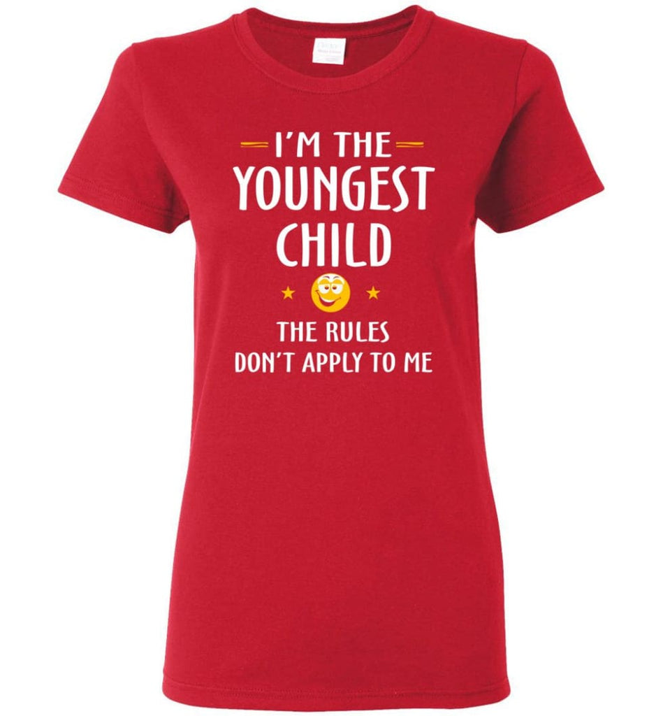 Youngest Child Shirt Funny Gift For Youngest Child Women Tee - Red / M